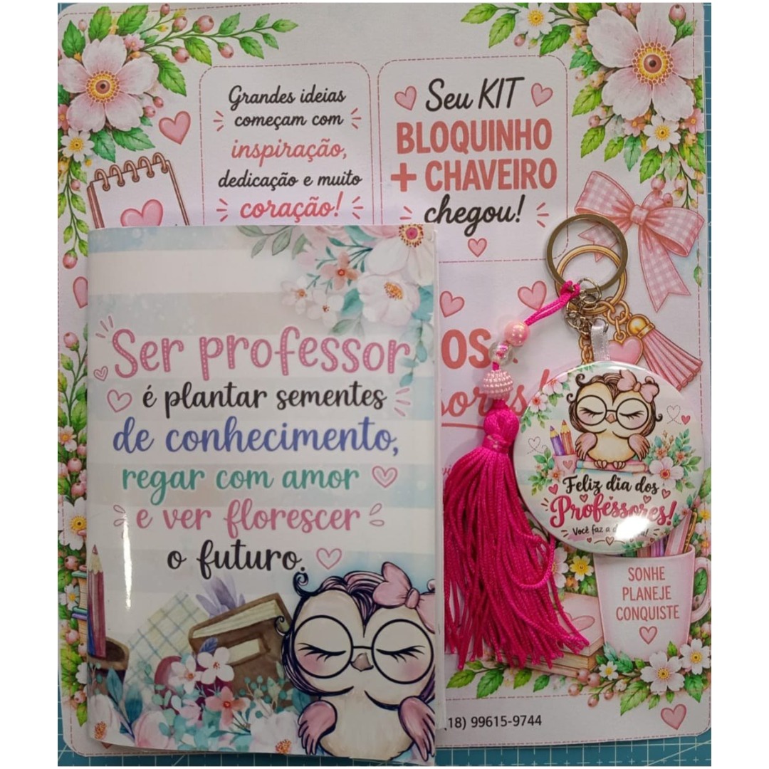 KIT BLOQUINHO + CHAVEIRO/ESPELHO - DIA DOS PROFESSORES